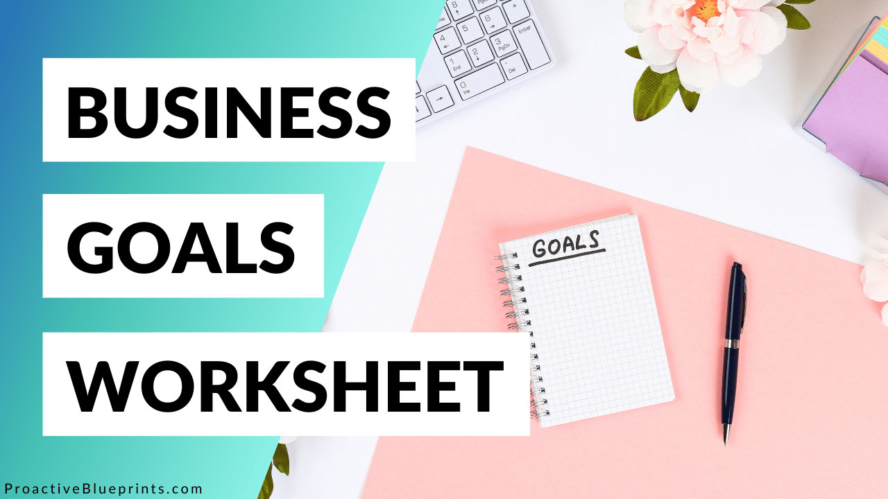 Business Goals Worksheet