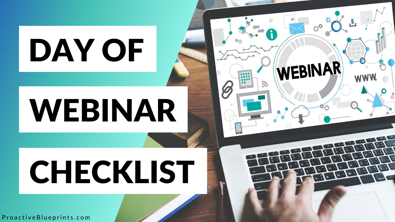 Day of Webinar Checklist