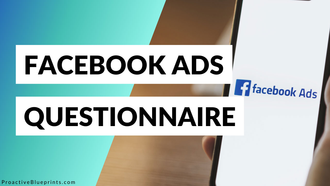 Facebook Ads Questionnaire