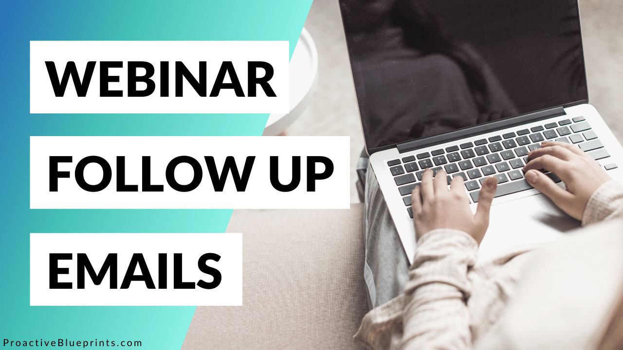 Webinar Follow Up Emails