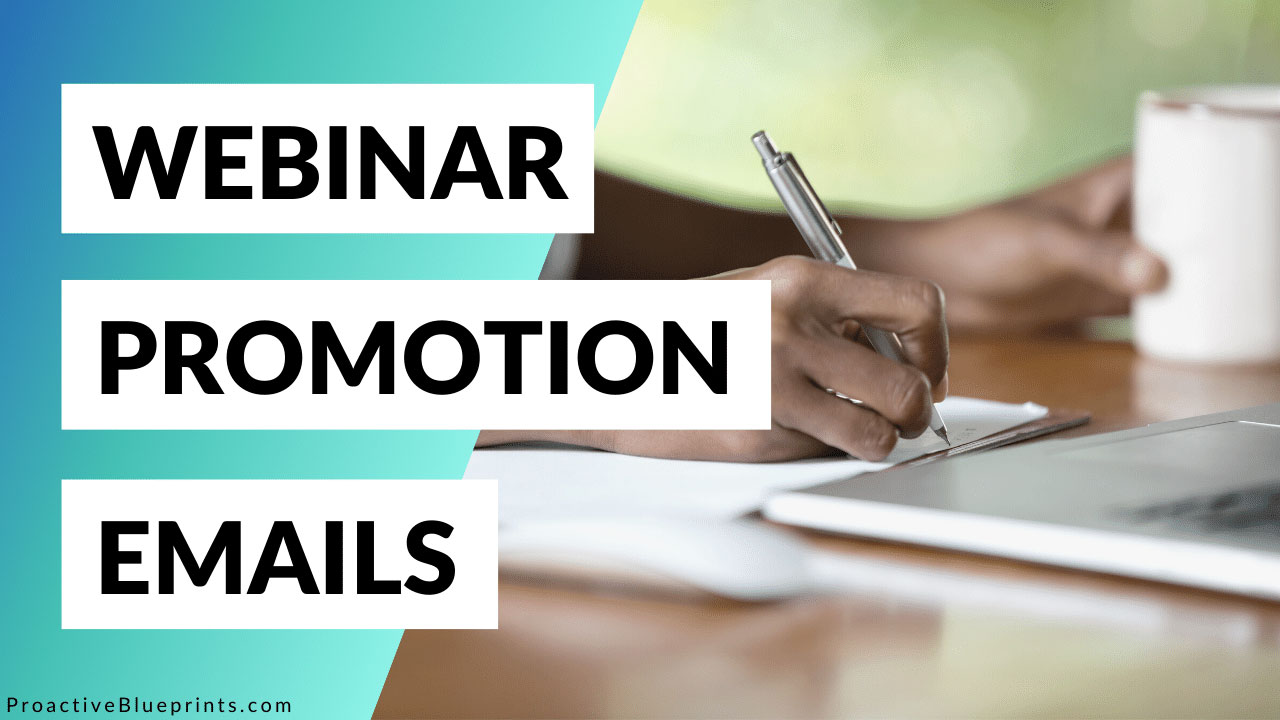 Webinar Promotion Emails