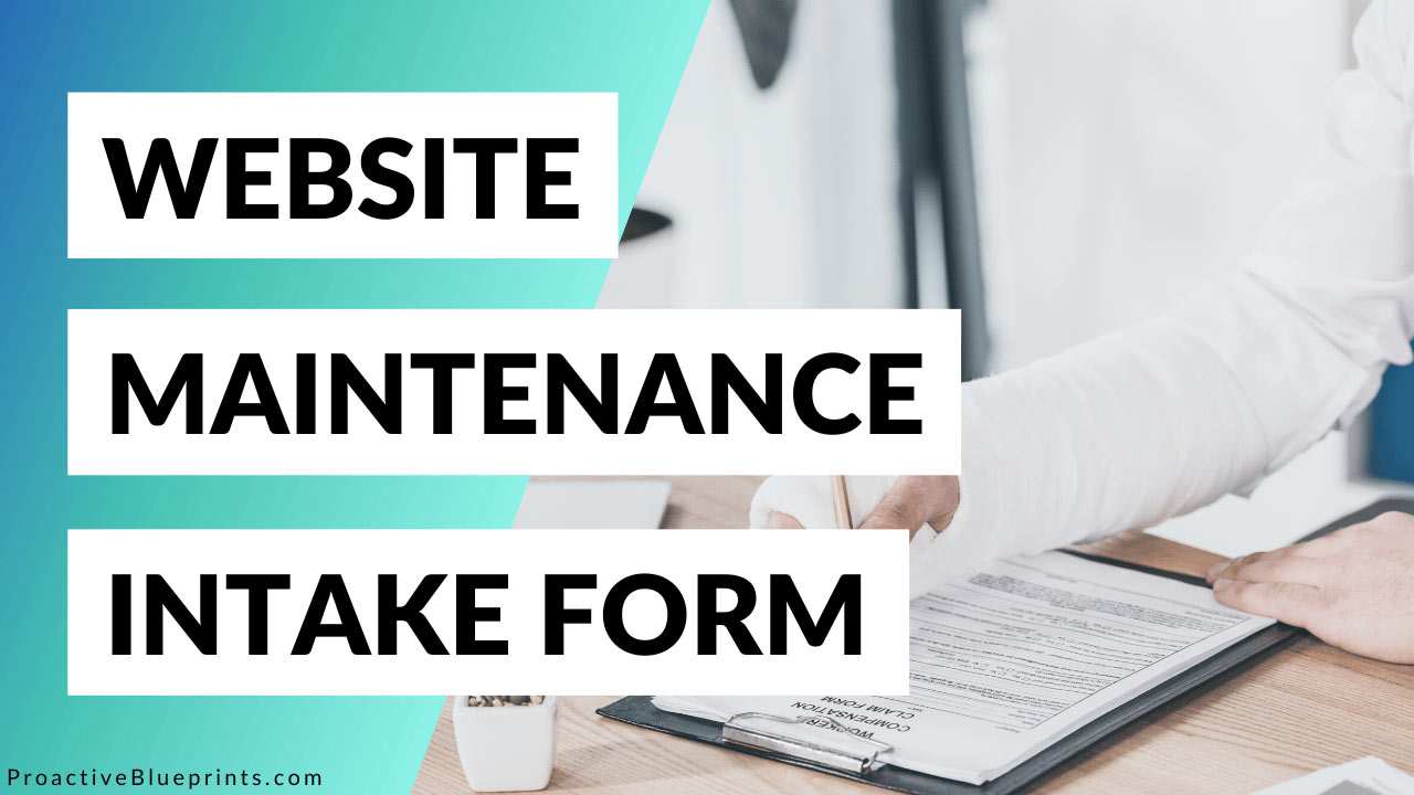 Website Maintenance Intake Form